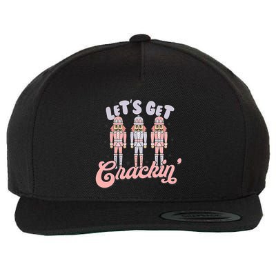 Let's Get Crackin Ballet Christmas Nutcracker Funny Xmas Wool Snapback Cap