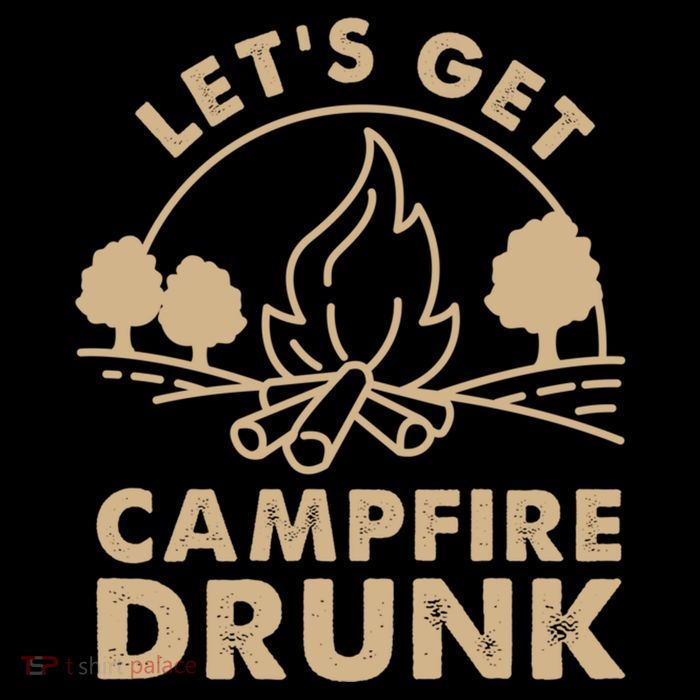 Lets Get Campfire Drunk Bonfire Quote 16 in Basic Backpack