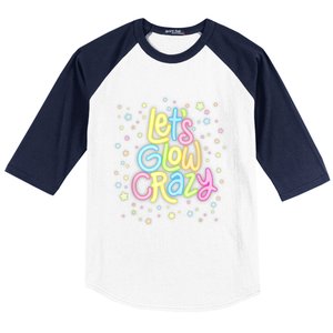 Lets Glow Crazy In Bright Colors Dance Wear 80s And 90s Baseball Sleeve Shirt