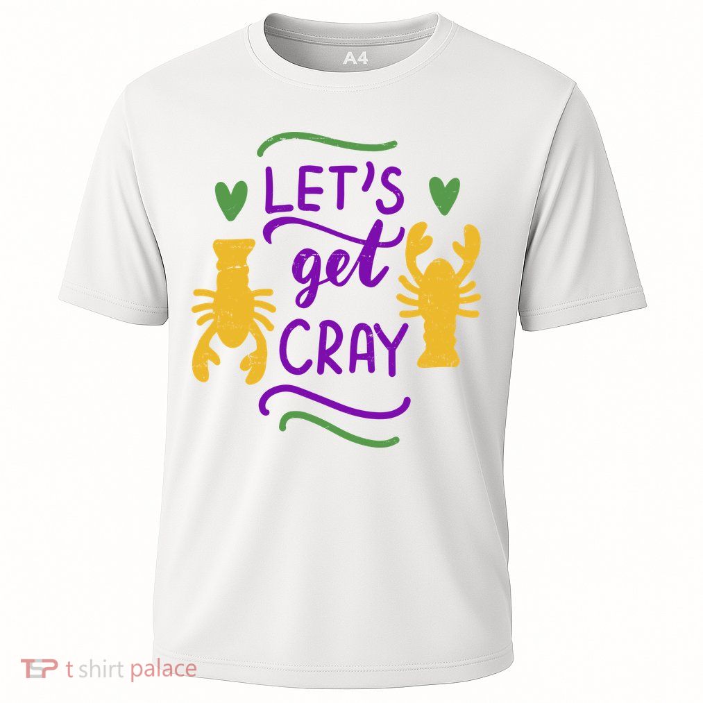 Let's Get Cray Mardi Gras Lobster Performance Shirt
