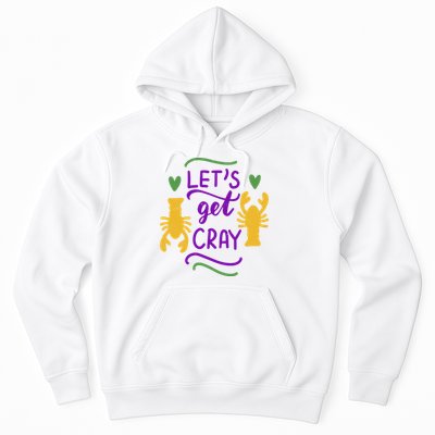 Let's Get Cray Mardi Gras Lobster Hoodie