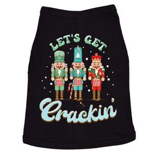 Lets Get Crackin Three Nutcrackers Christmas Teacher Doggie Tank