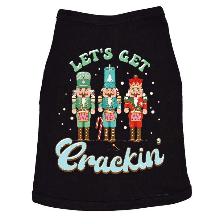 Lets Get Crackin Three Nutcrackers Christmas Teacher Doggie Tank