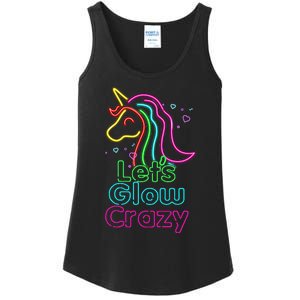 Lets Glow Crazy Glow Party Unicorn Lover Birthday Ladies Essential Tank