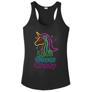 Lets Glow Crazy Glow Party Unicorn Lover Birthday Ladies PosiCharge Competitor Racerback Tank