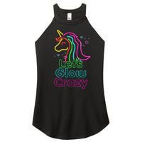 Lets Glow Crazy Glow Party Unicorn Lover Birthday Women's Perfect Tri Rocker Tank