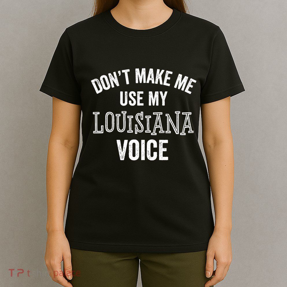 Louisiana Gift Cajun Southern Accent T-Shirt