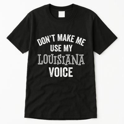 Louisiana Gift Cajun Southern Accent Tall T-Shirt