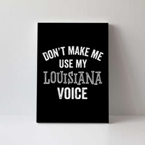 Louisiana Gift Cajun Southern Accent Canvas