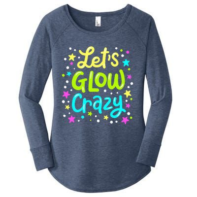 Let Glow Crazy Retro Colorful Quote Group Team Tie Dye Women's Perfect Tri Tunic Long Sleeve Shirt