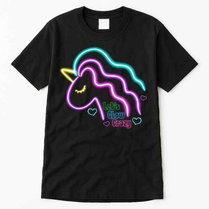 Let's Glow Crazy Unicorn Cute Tall T-Shirt