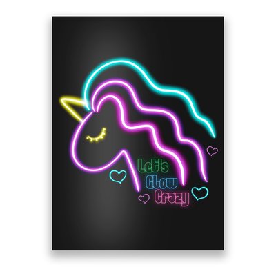 Let's Glow Crazy Unicorn Cute Poster