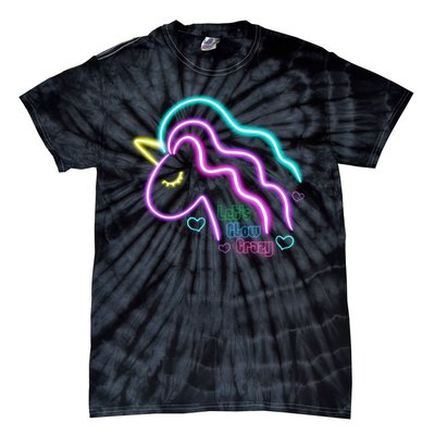 Let's Glow Crazy Unicorn Cute Tie-Dye T-Shirt