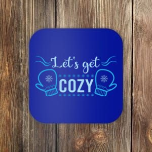 Lets Get Cozy Christmas Holiday Season Great Gift Coaster