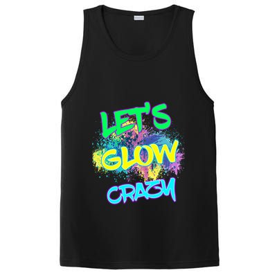 Let's Glow Crazy Glow Party 80s Retro Costume Party Lover Cute Gift PosiCharge Competitor Tank