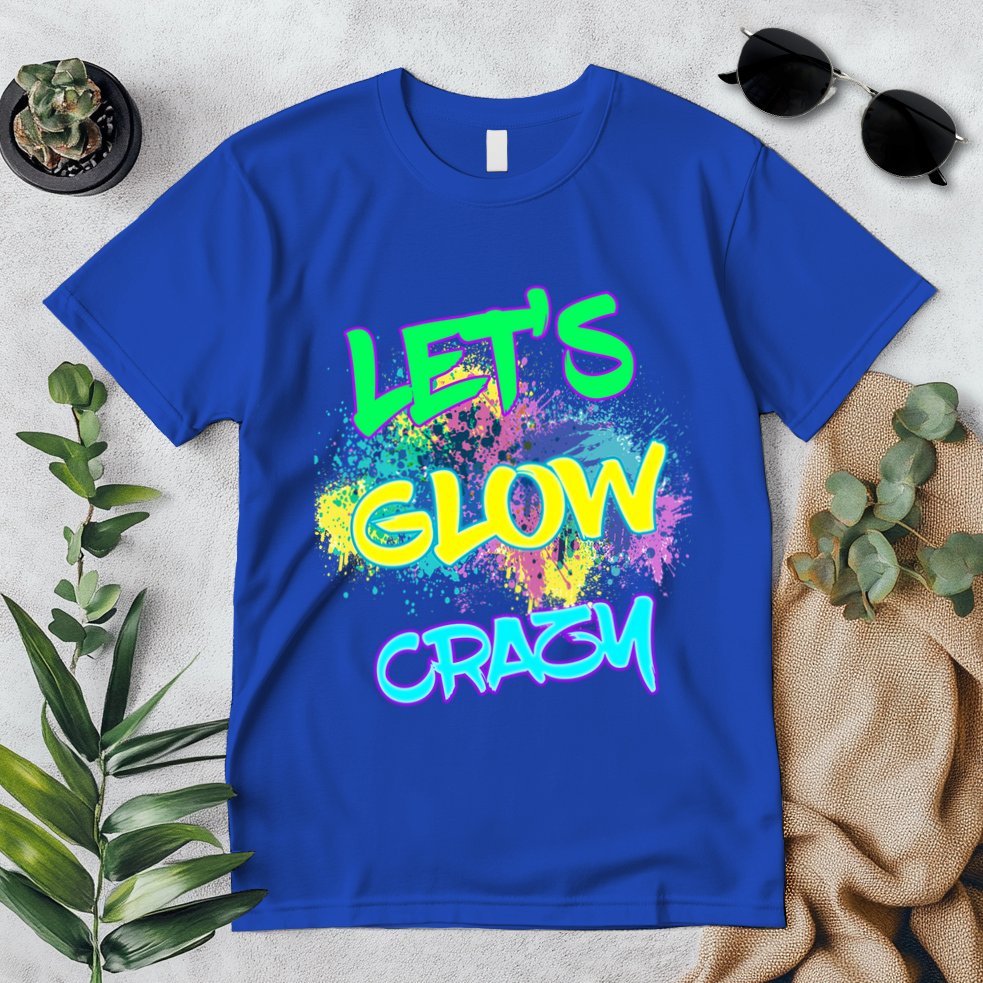 Let's Glow Crazy Glow Party 80s Retro Costume Party Lover Cute Gift Premium T-Shirt