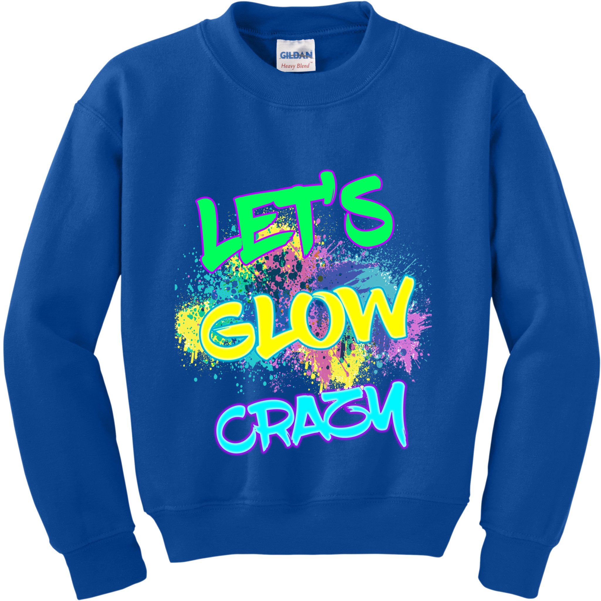Let's Glow Crazy Glow Party 80s Retro Costume Party Lover Cute Gift Kids Sweatshirt