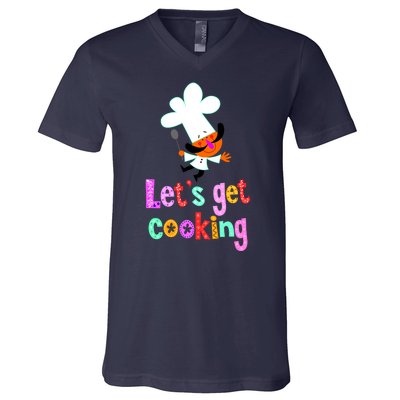 Lets Get Cooking V-Neck T-Shirt