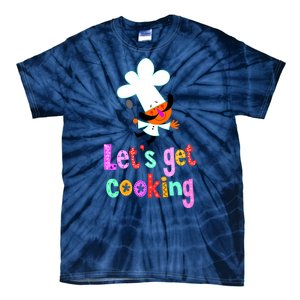 Lets Get Cooking Tie-Dye T-Shirt