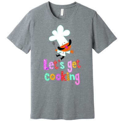 Lets Get Cooking Premium T-Shirt