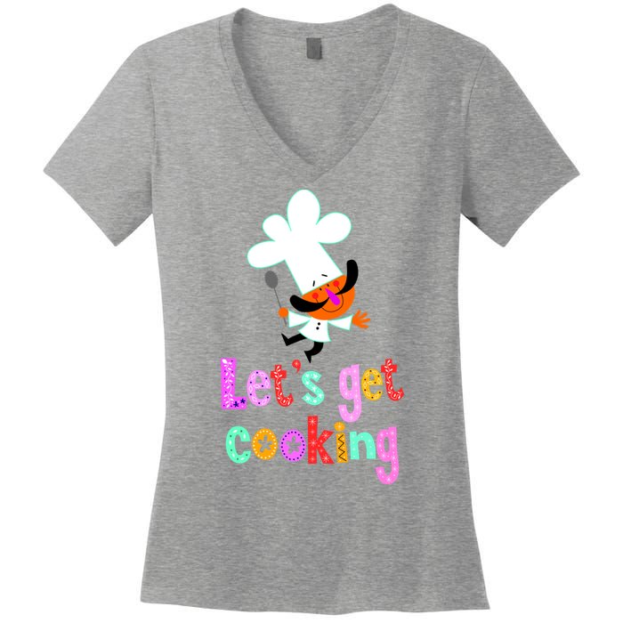 Lets Get Cooking Women's V-Neck T-Shirt