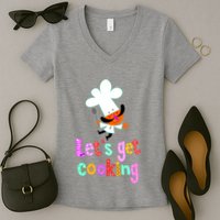 Lets Get Cooking Women's V-Neck T-Shirt