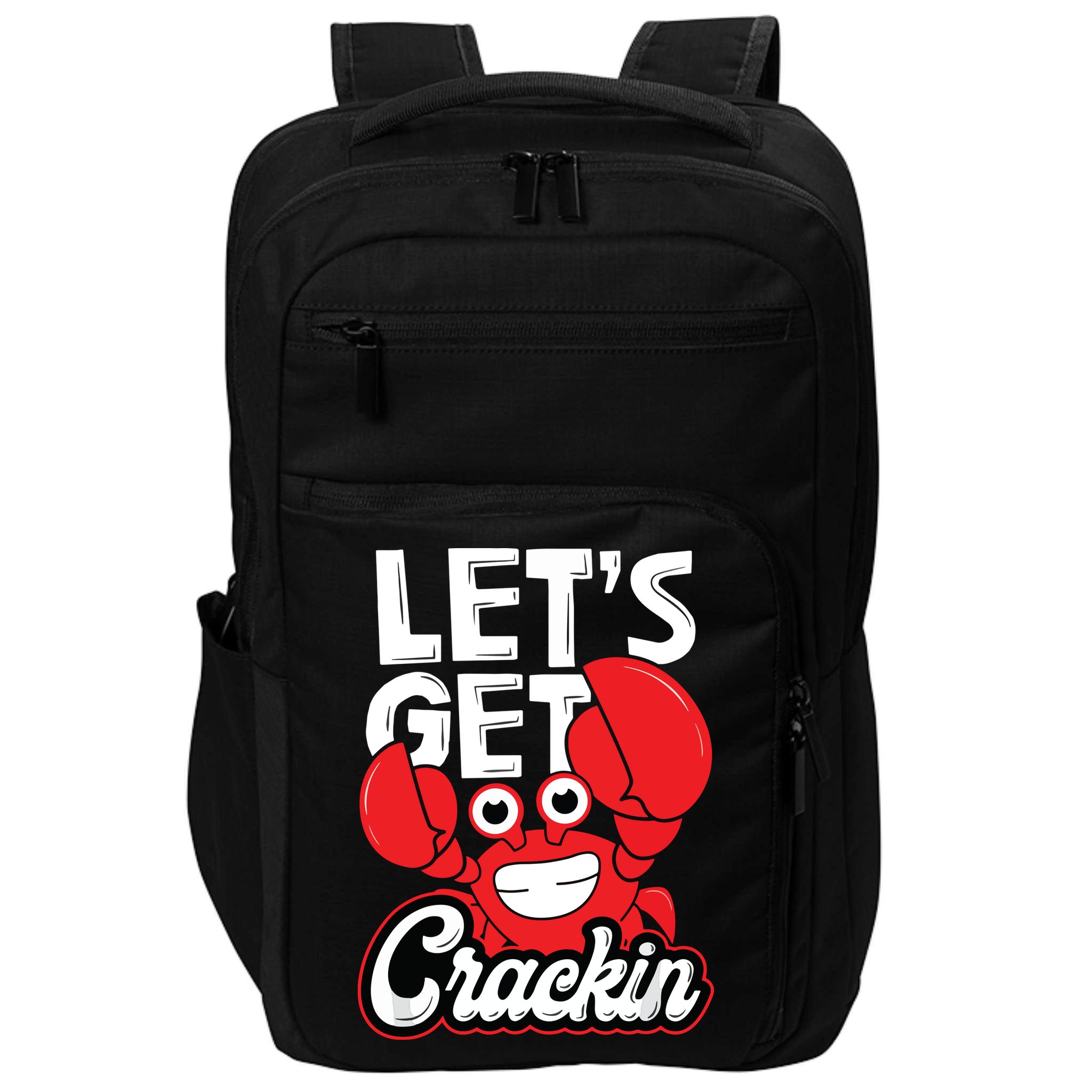 Let's Get Crackin Funny Crab Eater Seafood Lover Crab Boil Impact Tech Backpack