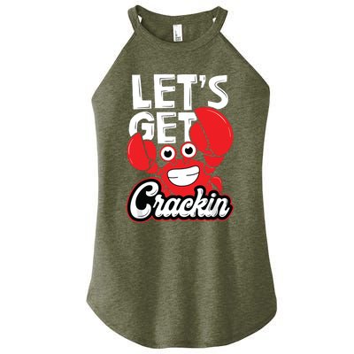 Let's Get Crackin Funny Crab Eater Seafood Lover Crab Boil Women’s Perfect Tri Rocker Tank