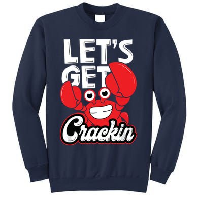 Let's Get Crackin Funny Crab Eater Seafood Lover Crab Boil Sweatshirt