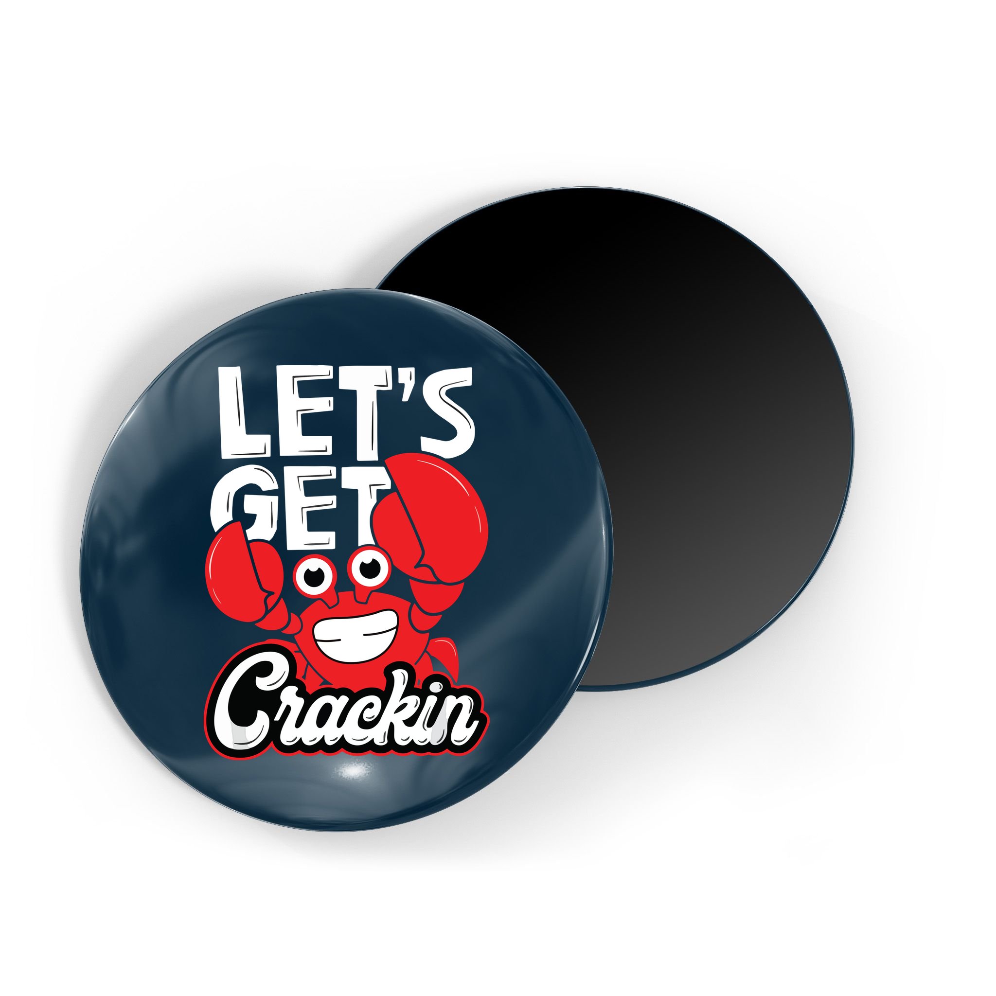 Let's Get Crackin Funny Crab Eater Seafood Lover Crab Boil Magnet