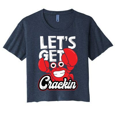 Let's Get Crackin Funny Crab Eater Seafood Lover Crab Boil Women's Crop Top Tee