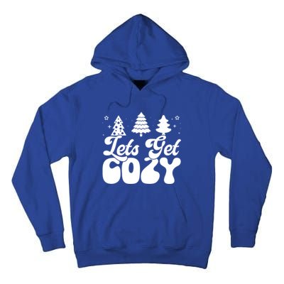 Lets Get Cozy Retro Groovy Christmas Cute Gift Tall Hoodie