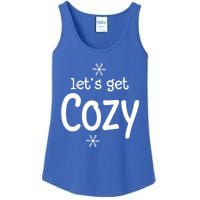 Lets Get Cozy Snowflakes Funny Sarcastic Jokes Family Great Gift Ladies Essential Tank