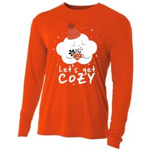 LetS Get Cozy For People Who Love Winter And Autumn Cute Gift Cooling Performance Long Sleeve Crew