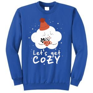 LetS Get Cozy For People Who Love Winter And Autumn Cute Gift Sweatshirt