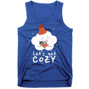 LetS Get Cozy For People Who Love Winter And Autumn Cute Gift Tank Top