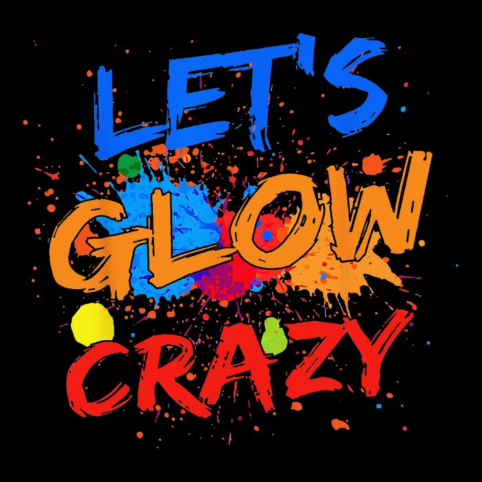 Let's Glow Crazy Glow Party 80s Retro Costume Party Lover Cooling Performance Crew T-Shirt