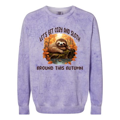 LetS Get Cozy And Sloth Autumn Design Gift Colorblast Crewneck Sweatshirt