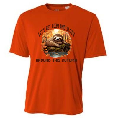 LetS Get Cozy And Sloth Autumn Design Gift Cooling Performance Crew T-Shirt