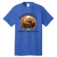 LetS Get Cozy And Sloth Autumn Design Gift Tall T-Shirt