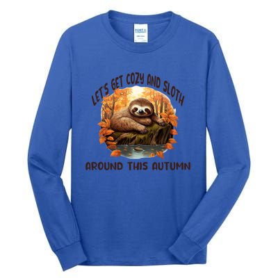 LetS Get Cozy And Sloth Autumn Design Gift Tall Long Sleeve T-Shirt