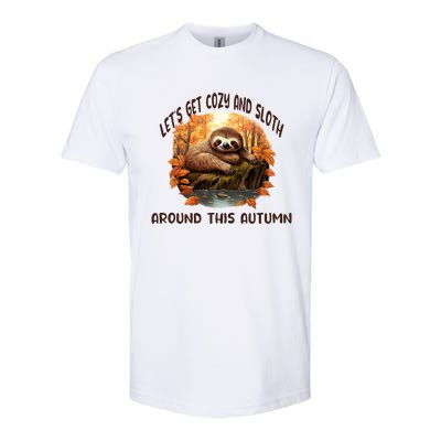 LetS Get Cozy And Sloth Autumn Design Gift Softstyle CVC T-Shirt