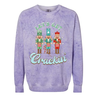 Lets Get Crackin Three Nutcrackers Christmas Teacher Colorblast Crewneck Sweatshirt