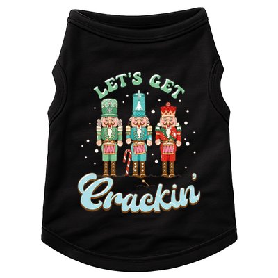 Lets Get Crackin Three Nutcrackers Christmas Teacher Doggie Tank