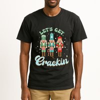 Lets Get Crackin Three Nutcrackers Christmas Teacher Tall T-Shirt