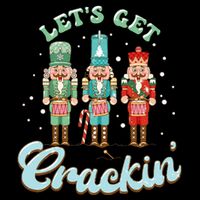 Lets Get Crackin Three Nutcrackers Christmas Teacher Bucket Hat