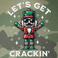 LetS Get Crackin Nutcracker Christmas Legacy Tie Dye Trucker Hat