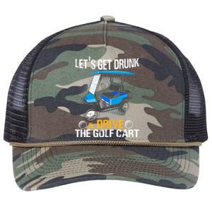 Let's Get Drunk And Drive The Golf Cart Funny Gift For Gift Retro Rope Trucker Hat Cap