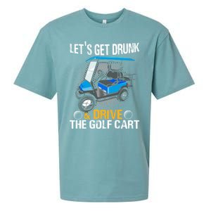 Let's Get Drunk And Drive The Golf Cart Funny Gift For Gift Sueded Cloud Jersey T-Shirt