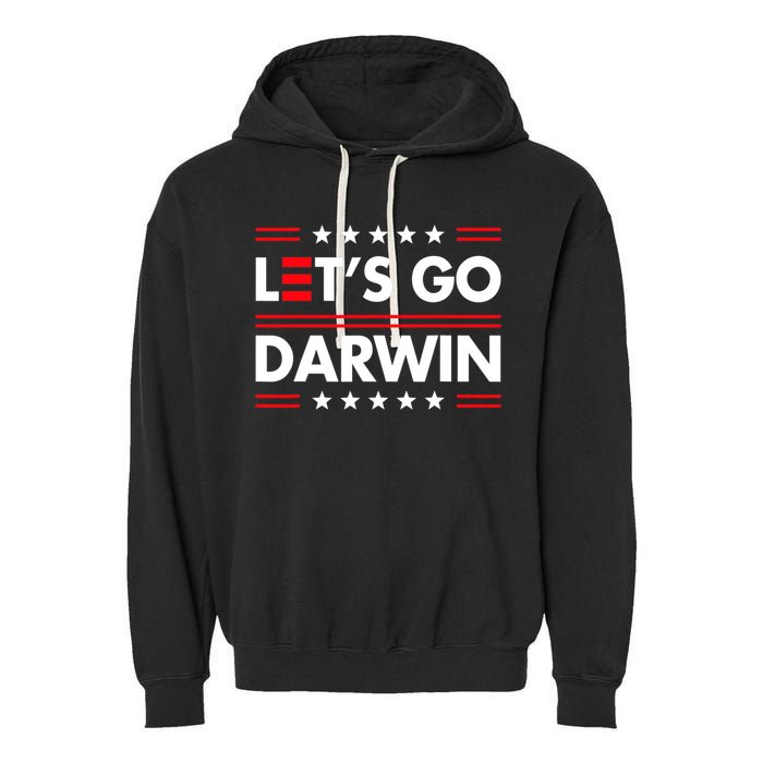 Let's Go Darwin Sarcastic Natural Selection Garment-Dyed Fleece Hoodie